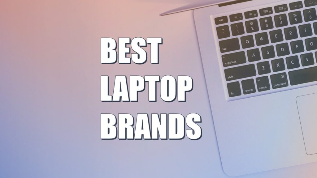 best-laptop-brands