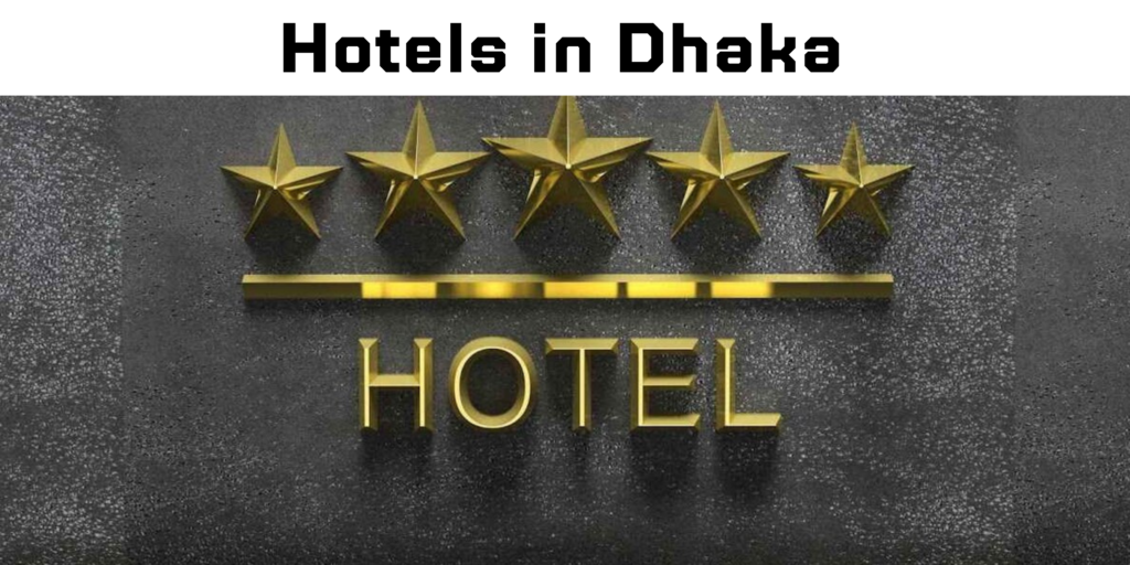 Top 10 Hotels in Dhaka 1 Top 10 Hotels in Dhaka