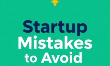 Startup Mistakes to Avoid